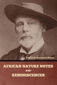 Produktbild: African Nature Notes and Reminiscences