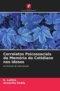Produktbild: Correlatos Psicossociais da Mem&oacute;ria do Cotidiano nos Idosos