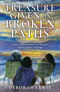 Produktbild: Treasure Given on Broken Paths