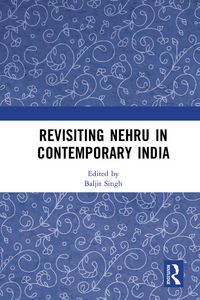 Produktbild: Revisiting Nehru In Contemporary India