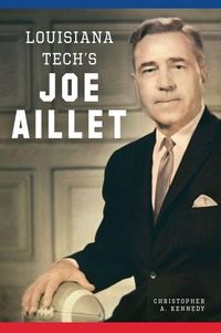 Produktbild: Louisiana Tech's Joe Aillet