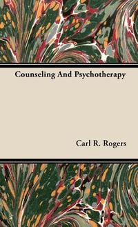 Bild vom Artikel Counseling And Psychotherapy vom Autor Carl R. Rogers