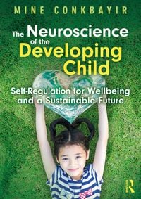 Produktbild: The Neuroscience of the Developing Child