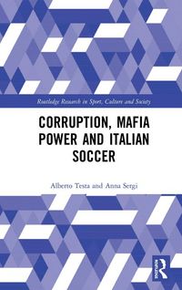 Produktbild: Corruption, Mafia Power and Italian Soccer
