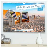 Produktbild: Mein Urlaub am Meer (hochwertiger Premium Wandkalender 2027 DIN A2 quer), Kunstdruck in Hochglanz