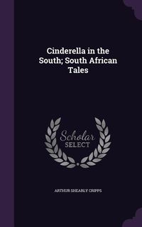 Produktbild: Cinderella in the South; South African Tales