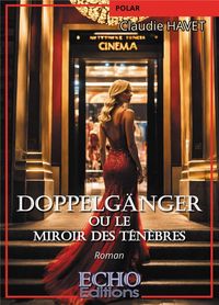 Produktbild: Doppelganger ou le miroir des