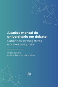 Produktbild: A Sa&uacute;de Mental Do Universit&aacute;rio Em Debate