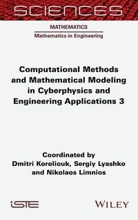 Produktbild: Computational Methods and Mathematical Modeling in Cyberphysics and Engineering Applications 3