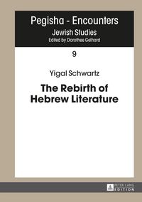 Produktbild: The Rebirth of Hebrew Literature