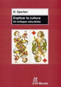 Produktbild: Explicar la cultura : un enfoque naturalista