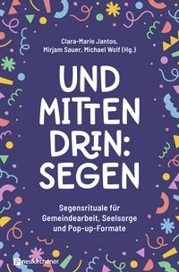 Produktbild: Und mittendrin: Segen
