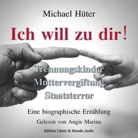 Produktbild: Ich will zu dir!