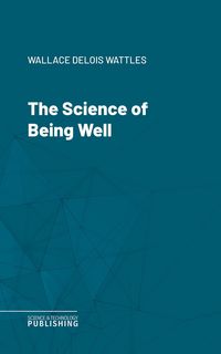 Produktbild: The Science of Being Well