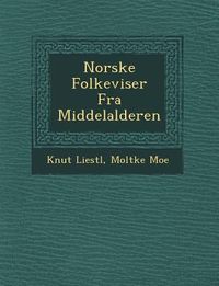 Produktbild: Norske Folkeviser Fra Middelalderen