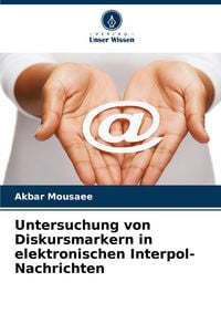 Produktbild: Untersuchung von Diskursmarkern in elektronischen Interpol-Nachrichten