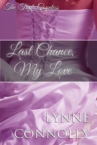 Produktbild: Last Chance, My Love (The Triple Countess, #1)