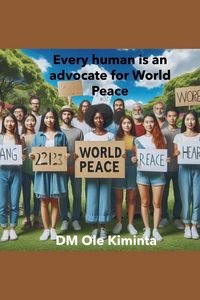 Produktbild: Every human is an advocate for World Peace