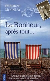 Produktbild: Le bonheur, apr&egrave;s tout...