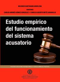Produktbild: Estudio emp&iacute;rico del funcionamiento del sistema acusatorio