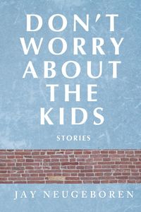 Produktbild: Don't Worry About the Kids