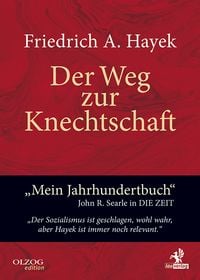 Bild vom Artikel Der Weg zur Knechtschaft vom Autor Friedrich August Hayek