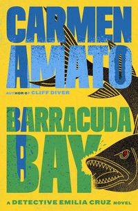 Produktbild: Barracuda Bay (Detective Emilia Cruz, #9)