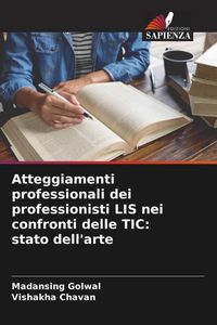 Produktbild: Atteggiamenti professionali dei professionisti LIS nei confronti delle TIC: stato dell'arte
