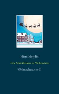 Produktbild: Eine Schn&uuml;ffelnase zu Weihnachten