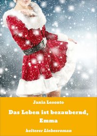 Produktbild: Das Leben ist bezaubernd, Emma