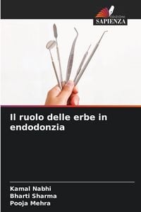 Produktbild: Il ruolo delle erbe in endodonzia