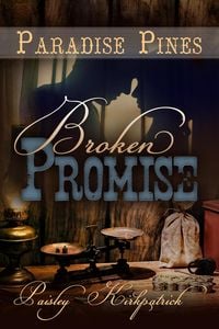 Produktbild: Broken Promise (Paradise Pines, #4)