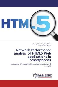 Produktbild: Network Performance analysis of HTML5 Web applications in Smartphones
