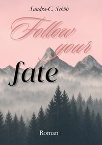 Produktbild: Follow your fate