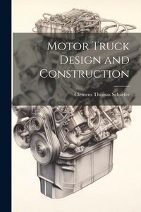 Produktbild: Motor Truck Design and Construction