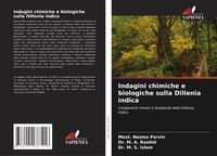 Produktbild: Indagini chimiche e biologiche sulla Dillenia indica
