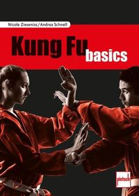 Bild vom Artikel Kung Fu basics vom Autor Nicole Zieseniss