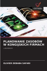 Produktbild: Planowanie Zasob&oacute;w W Kongijskich Firmach