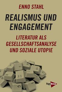 Bild vom Artikel Realismus und Engagement vom Autor Enno Stahl