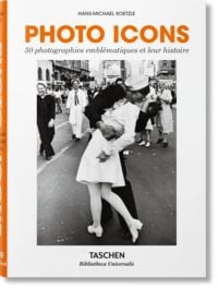 Produktbild: Photo Icons. 50 photographies embl&eacute;matiques et leur histoire