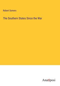 Produktbild: The Southern States Since the War