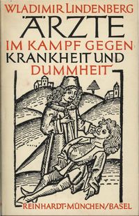 Produktbild: &Auml;rzte im Kampf gegen Krankheit und Dummheit