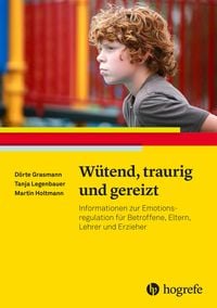 Produktbild: W&uuml;tend, traurig und gereizt