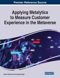 Produktbild: Applying Metalytics to Measure Customer Experience in the Metaverse