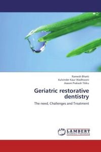 Produktbild: Bharti, R: Geriatric restorative dentistry