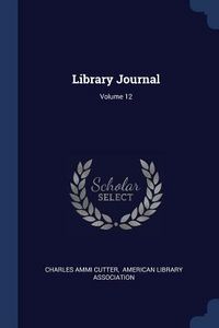 Produktbild: Library Journal; Volume 12