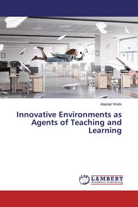 Produktbild: Innovative Environments as Agents of Teaching and Learning