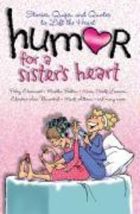 Humor for a Sister's Heart