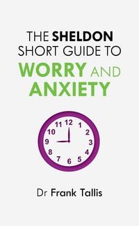 Produktbild: The Sheldon Short Guide to Worry and Anxiety
