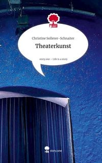 Produktbild: Theaterkunst. Life is a Story - story.one